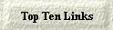 Top Ten Links